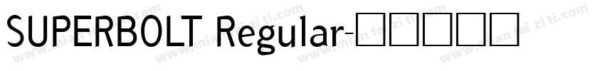SUPERBOLT Regular字体转换